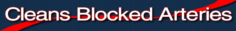 clean arteries,artery cleansing,cleansing of the arteries,cleansed arteries,Arterial plaque,artery blockage,clogged artery,arteries,blockages,arterial disease,circulation problems,artery problems,plaque removal,plaque,chelation,chelation treatment,oral c